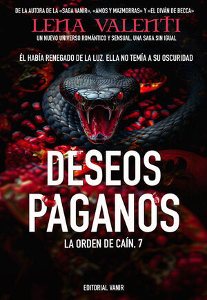 LA ORDEN DE CAIN , 7 DESEOS PAGANOS