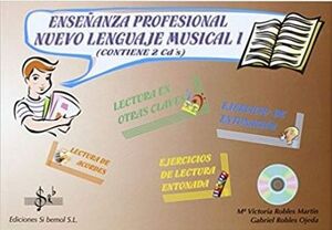 ENSEÑANZA PROFESIONAL NUEVO LENGUAJE MUSICAL 1