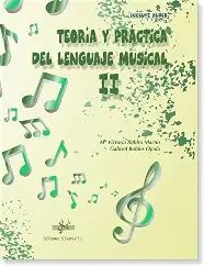 TEORÍA Y PRÁCTICA DEL LENGUAJE MUSICAL II