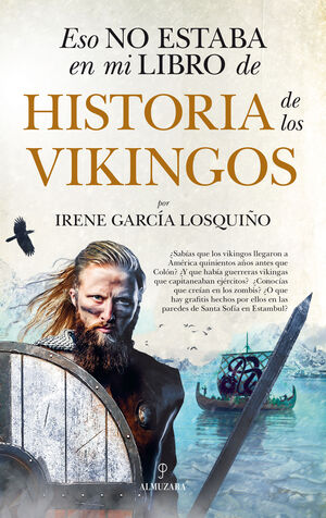 ESO NO ESTABA EN MI LIBRO DE...HISTORIA DE LOS VIKINGOS