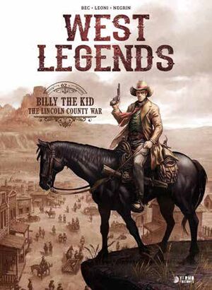 WEST LEGENDS 02. BILLY THE KID