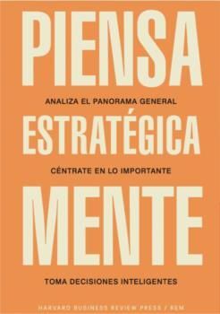 PIENSA ESTRATÉGICAMENTE