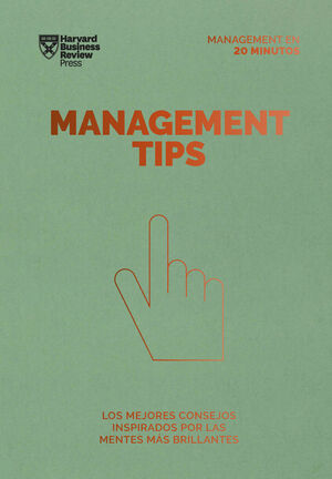 MANAGEMENT TIPS. SERIE MANAGEMENT EN 20 MINUTOS