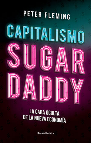 CAPITALISMO SUGAR DADDY