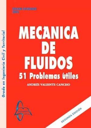 MECANICA DE FLUIDOS 51 PROBLEMAS  3º EDICION