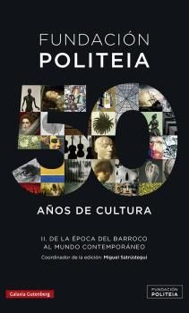 POLITEIA T. 2  50 AÑOS DE CULTURA (1969-2019)