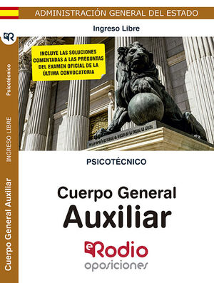 PSICOTÉCNICO. CUERPO GENERAL AUXILIAR DE LA ADMINISTRACIÓN DEL ESTADO.