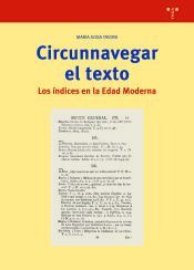 CIRCUNNAVEGAR EL TEXTO. LOS ÍNDICES EN LA EDAD MODERNA