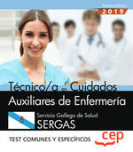 TÉCNICO CUIDADOS AUXILIARES ENFERMERÍA SERGAS, TEST COMUNES Y ESPECIFICOS (20199