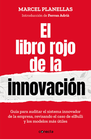 EL LIBRO ROJO DE LA INNOVACIÓN (CON INTRODUCCIÓN DE FERRAN ADRIÀ)