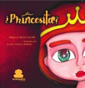 ¿PRINCESITA? (CON HOJAS EN BLANCO PARA ESCRIBIR TU AVENTURA)