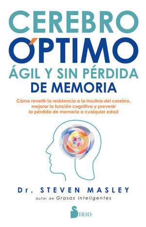CEREBRO OPTIMO AGIL Y SIN PERDIDA DE MEMORIA