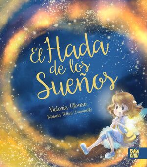 HADA DE LOS SUEÑOS,EL.  (AUTOCONFIANZA)