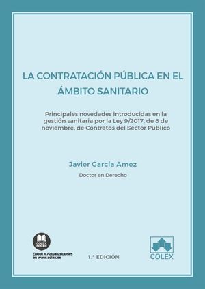 CONTRATACIÓN PÚBLICA EN EL ÁMBITO SANITARIO, LA