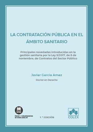 LA CONTRATACIÓN PÚBLICA EN EL ÁMBITO SANITARIO