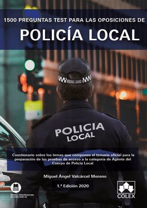 1500 PREGUNTAS TEST OPOSICIONES POLICIA LOCAL