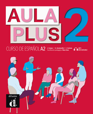 AULA PLUS 2 LIBRO DEL ALUMNO CD. CURSO DE ESPAÑOL A2