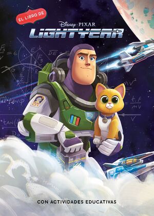 EL LIBRO DE LA PELÍCULA DISNEY·PIXAR. LIGHTYEAR