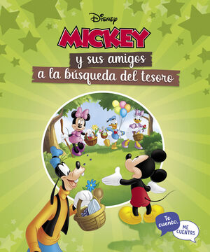 MICKEY Y SUS AMIGOS A LA BÚSQUEDA DEL TESORO (TE CUENTO, ME CUENTAS)