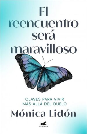 EL REENCUENTRO SERÁ MARAVILLOSO