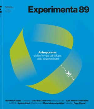 EXPERIMENTA 89. ANTROPOCENO. EL FUTURO SE DISEÑA HOY