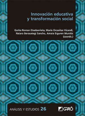 INNOVACION EDUCATIVA Y TRANSFORMACION SOCIAL