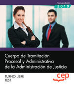 TEST TRAMITACION PROCESAL ADMINISTRATIVA DE ADMINISTRACION JUSTICIA