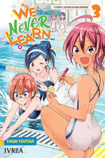 WE NEVER LEARN 3