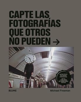 CAPTE FOTOGRAFIAS QUE OTROS NO PUEDEN