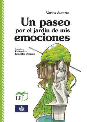 UN PASEO POR EL JARDÍN DE MIS EMOCIONES