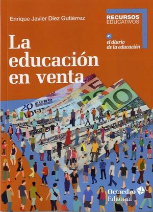 EDUCACIÓN EN VENTA, LA