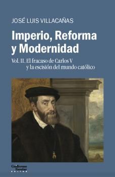 IMPERIO, REFORMA Y MODERNIDAD   VOL 2