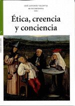 ÈTICA, CREENCIA Y CONCIENCIA