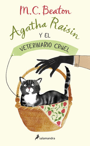 AGATHA RAISIN Y EL VETERINARIO CRUEL (AGATHA RAISIN, 2)