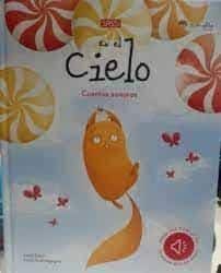 EN EL CIELO.CUENTOS SONOROS. EDIC. ILUSTRADO (ESPAÑOL)