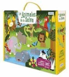 LOS ANIMALES DE LA SELVA. 30 PIEZAS. CON PUZZLE EDIC. ILUSTRADO (