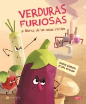 VERDURAS FURIOSAS 2. LIBROS ILUSTRADOS. EDIC. ILUSTRADO (ESPAÑOL)