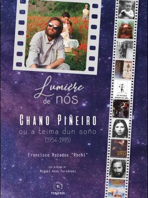 LUMIERE DE NOS. CHANO PIÑEIRO