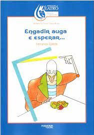 ENGADIR AUGA E ESPERAR...