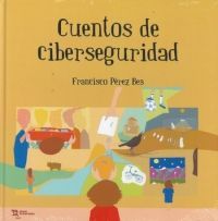 CUENTOS DE CIBERSEGURIDAD    (CUENTOS)