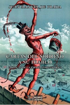 CARTAS DEL SOBRINO A SU DIABLO. CRONICAS DE LA ESPAÑA CORONAVIRICA