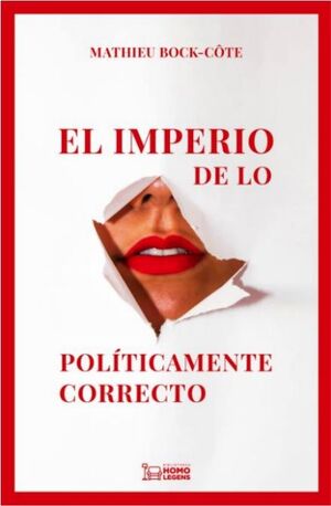 EL IMPERIO DE LO POLITICAMENTE CORECTO