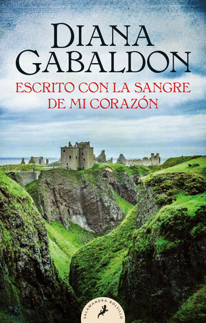 ESCRITO CON LA SANGRE DE MI CORAZÓN (SAGA OUTLANDER, 8)
