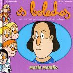 OS BOLECHAS. MARIA MARIÑO