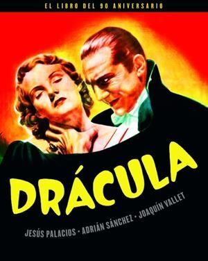 DRACULA. LIBRO DEL 90 ANIVERSARIO