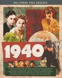 HOLLYWOOD AÑOS DORADOS: 1940