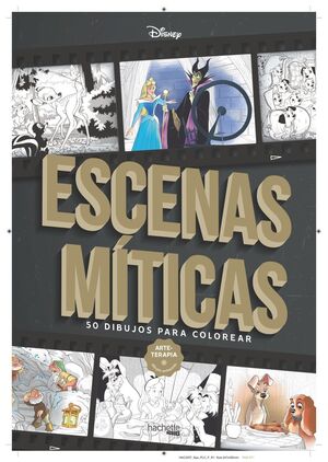 ESCENAS MITICAS  50 DIBUJOS PARA COLOREAR DISNEY