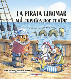 LA PIRATA GUIOMAR. UNA HISTORIA DE AVENTURAS Y LIBROS