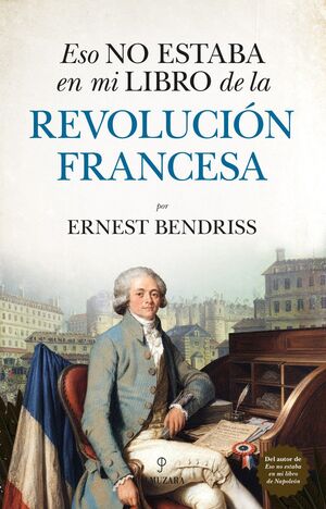 ESO NO ESTABA EN MI LIBRO DE LA REVOLUCION FRANCESA
