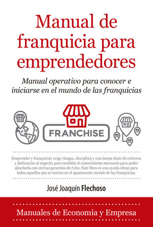 MANUAL DE FRANQUICIA PARA EMPRENDEDORES